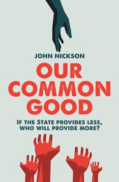 Our Common Good (eBook, ePUB) - Nickson, John
