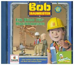 Bob, der Baumeister - Ein Dino für Hochhausen