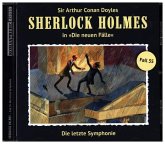 Die letzte Symphonie / Sherlock Holmes - Neue Fälle Bd.35 (1 Audio-CD)