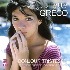 Bonjour Tristesse-50 Große Erfolge - Gréco,Juliette