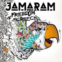 Freedom Of Screech - Jamaram