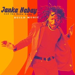 Build Music - Nabay,Janka And The Bubu Gang