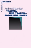 Trauma und Traumafolgestörungen (eBook, ePUB)