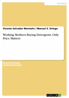 Working Mothers Buying Detergents. Only Price Matters (eBook, ePUB) - Montaño, Vicente Salvador; Ortega, Manuel S.