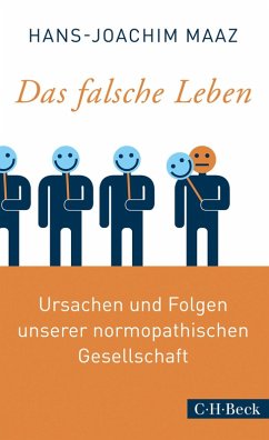 Das falsche Leben (eBook, ePUB) - Maaz, Hans-Joachim