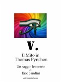 V. Il Mito in Thomas Pynchon (eBook, ePUB)