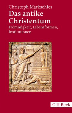 Das antike Christentum (eBook, ePUB) - Markschies, Christoph