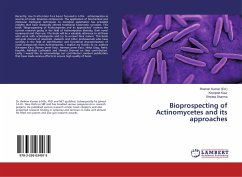 Bioprospecting of Actinomycetes and its approaches - Kaur, Kiranjeet;Sharma, Shweta