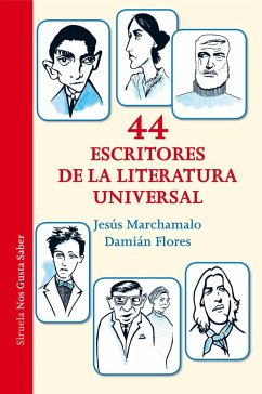 44 escritores de la literatura universal - Marchamalo, Jesús