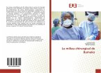 Le milieu chirurgical de Bamako