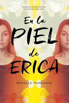 En La Piel de Erica - Painchaud, Michelle