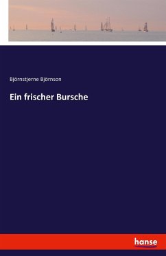 Ein frischer Bursche