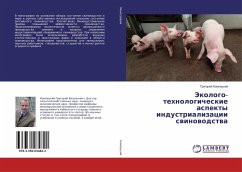 Jekologo-tehnologicheskie aspekty industrializacii swinowodstwa