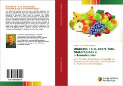 Diabetes I e II, exercícios, fitoterápicos e ortomolecular - dos Santos Rodriguez, Antonio