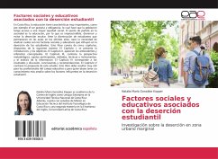 Factores sociales y educativos asociados con la deserción estudiantil - González Kopper, Natalia María
