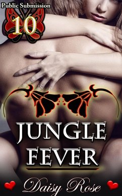 Cover Public Submission 10: Jungle Fever (eBook, ePUB)