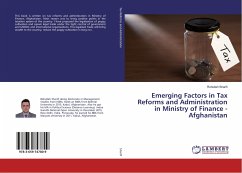 Emerging Factors in Tax Reforms and Administration in Ministry of Finance - Afghanistan