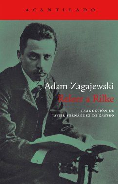 Releer a Rilke - Zagajewski, Adam
