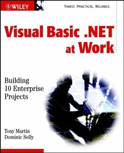 Visual Basic .NET at Work (eBook, PDF) - Martin, Tony; Selly, Dominic