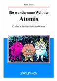 Die wundersame Welt der Atomis (eBook, ePUB)