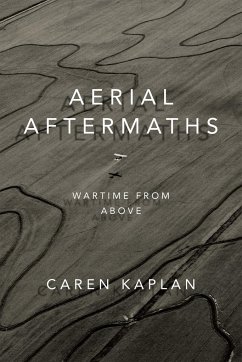 Aerial Aftermaths - Kaplan, Caren