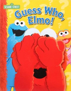 Sesame Street: Guess Who, Elmo! - Wax, Wendy