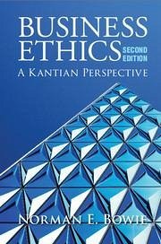 Business Ethics - Bowie, Norman E