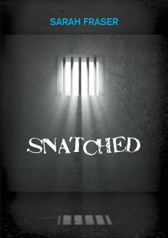 Snatched - Fraser, Sarah