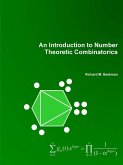 An Introduction to Number Theoretic Combinatorics