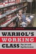 Warhol's Working Class - Bild 1