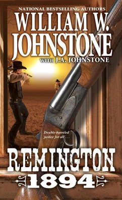 Remington 1894 - Johnstone, William W.; Johnstone, J.A.