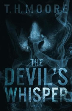 The Devil's Whisper: Katingal (Volume I) - Moore, T. H.