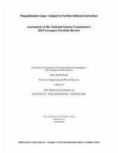 Assessment of the National Science Foundation's 2015 Geospace Portfolio Review - National Academies of Sciences Engineering and Medicine; Division on Engineering and Physical Sciences; Space Studies Board; Committee on Assessment of the National Science Foundation's 2015 Geospace Portfolio Review