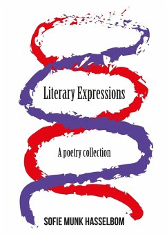 Literary Expressions - Hasselbom, Sofie Munk