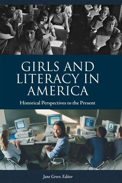 Girls and Literacy in America - Greer, Jane