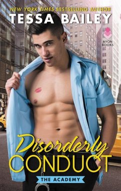 Disorderly Conduct - Bailey, Tessa