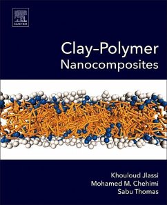 Clay-Polymer Nanocomposites - Jlassi, Khouloud; Chehimi, Mohamed M; Thomas, Sabu