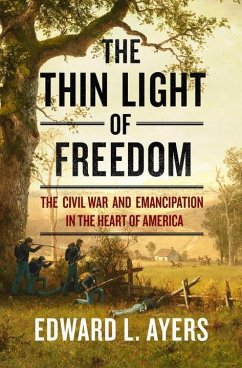 The Thin Light of Freedom - Ayers, Edward L