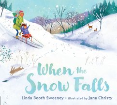 When the Snow Falls - Sweeney, Linda Booth