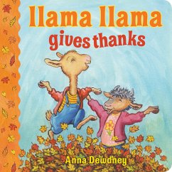 Llama Llama Gives Thanks - Dewdney, Anna
