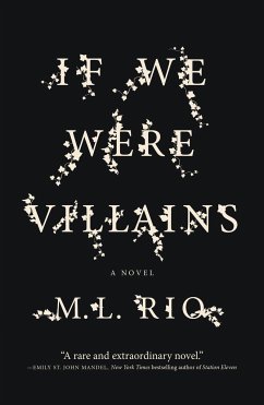 If We Were Villains - Rio, M L