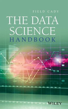 The Data Science Handbook - Cady, Field (Allen Institute for Artificial Intelligence; Stanford U