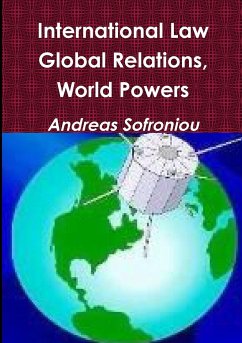 International Law, Global Relations, World Powers - Sofroniou, Andreas