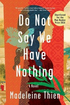 Do Not Say We Have Nothing - Thien, Madeleine