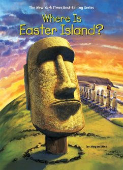 Where Is Easter Island? - Stine, Megan; Who Hq