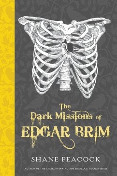 The Dark Missions of Edgar Brim - Peacock, Shane