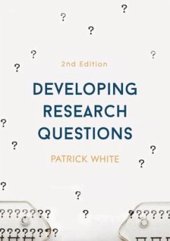 Developing Research Questions - White, Patrick