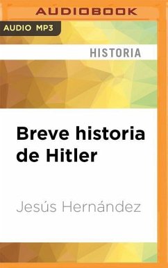 Breve Historia de Hitler - Hernandez, Jesus