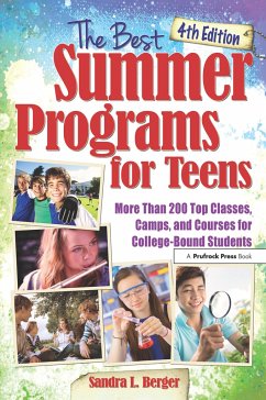 The Best Summer Programs for Teens - Berger, Sandra L