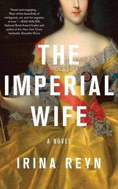 The Imperial Wife - Reyn, Irina